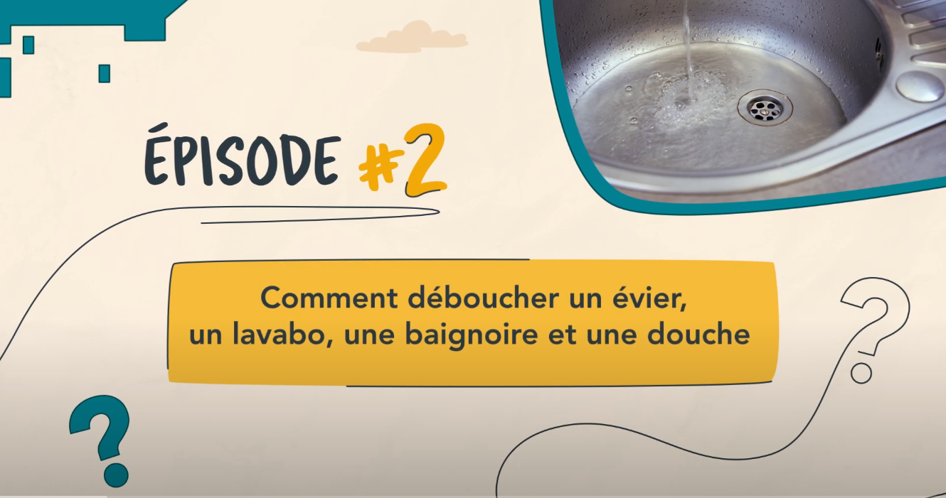 TUTO VIDEO : Comment déboucher un évier, un lavabo, une baignoire ou